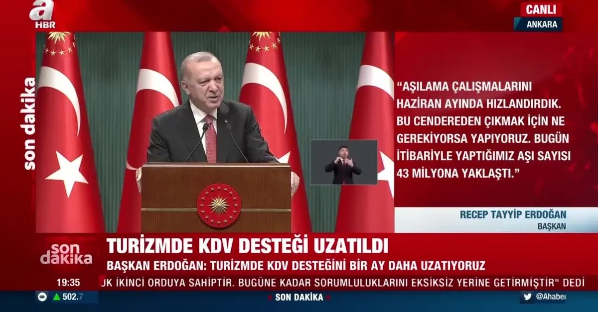 SON DAKİKA: Başkan Erdoğan: 1 Temmuz'dan itibaren tüm sokağa çıkma yasakları kalkıyor