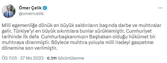 AK Parti Sözcüsü Ömer Çelik'ten "27 Nisan e-muhtıra" paylaşımı: Millet iradesine müdahale ahlaksızlığının örneklerinden biri - 2