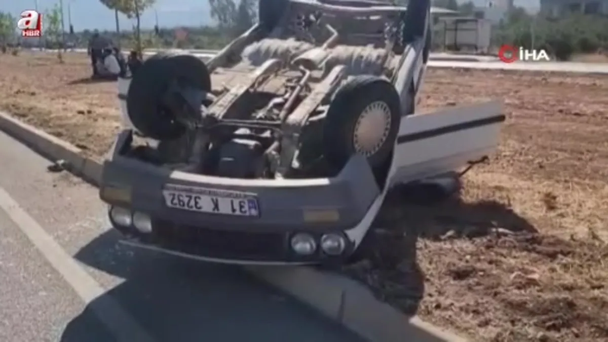 Hatay’da takla atarak ters dönen otomobilin sürücüsü yaralandı