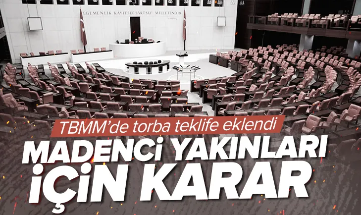 Madenci yakınları için flaş karar