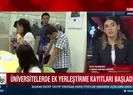 YKS ek yerleştirme kayıtları başladı