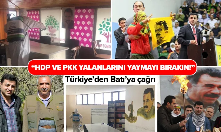 HDP ve PKK'nın yalanlarını yaymayı bırakın!