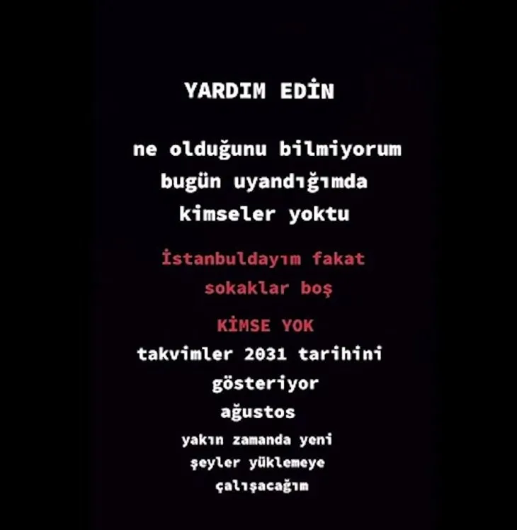 Türkiye’nin ilk zaman yolcusu! ’Tarihler 2031’i gösteriyor’ dedi İstanbul’un boş sokaklarını sosyal medyadan paylaştı