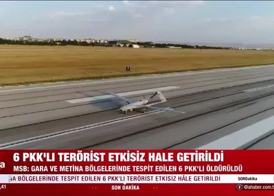 6 PKK’lı etkisiz hale getirildi