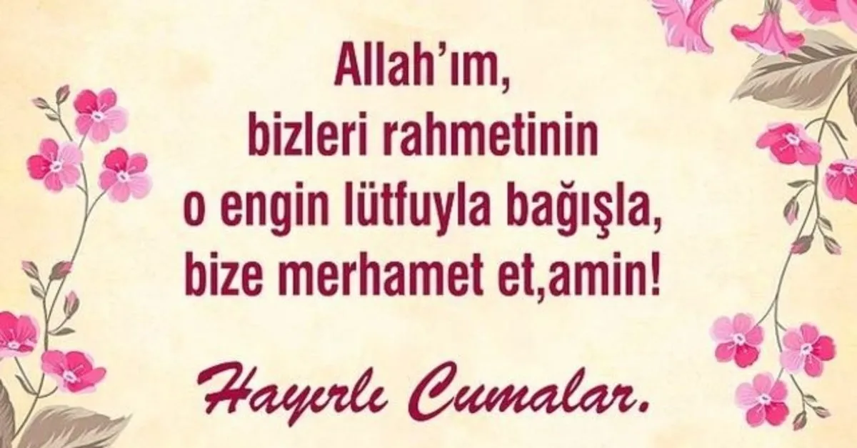12 Kasim En Guzel Hayirli Cumalar Mesajlari 12 Kasim En Yeni Yazili Cuma Fotograflari Cok Farkli Resimli Cuma Mesajlari