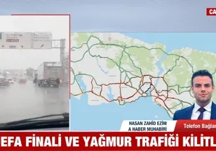 UEFA finali ve yağmur trafiği kilitledi