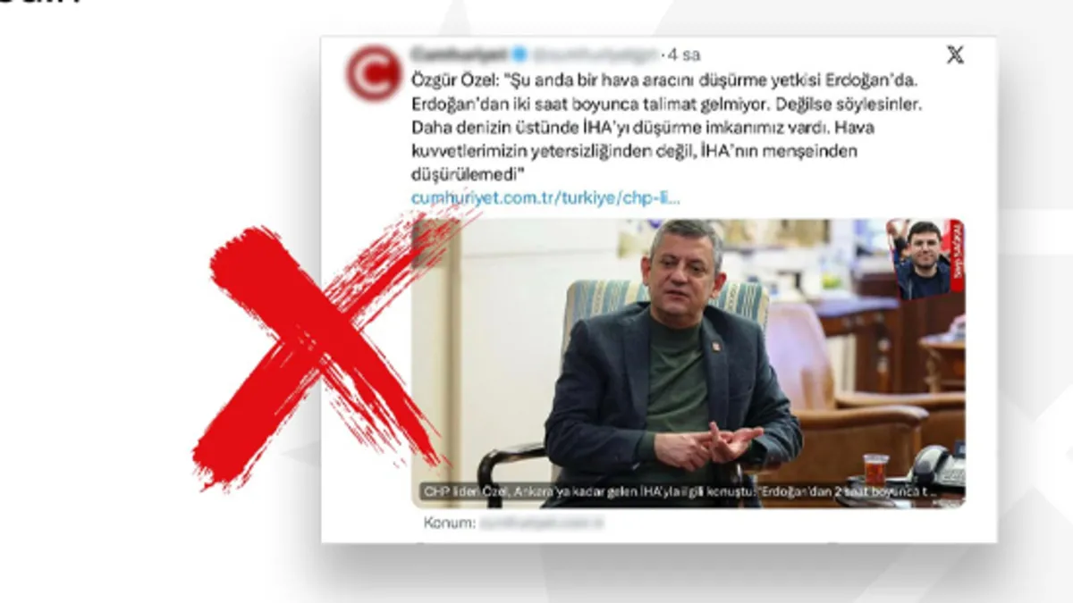 CHP'li Özel'in İHA düşürülmesi için Başkan Erdoğan'dan talimat beklendiği iddiasına yalanlama!