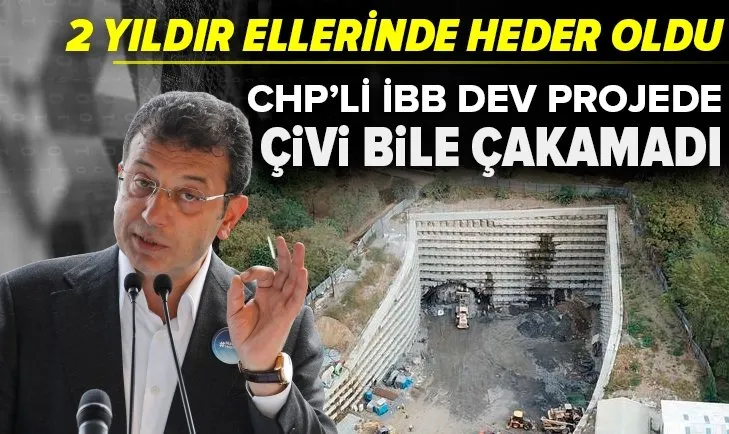 Levazım-Dolmabahçe Tüneli CHP'li İBB'nin elinde heder oldu! 2 yıldır çivi bile çakılmıyor