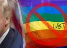 ABD Başkanı Trumptan LGBTye sıfır tolerans!