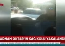 Adnan Oktarın sağ kolu Tarkan Yavaş yakalandı! İşte ilk görüntüler...