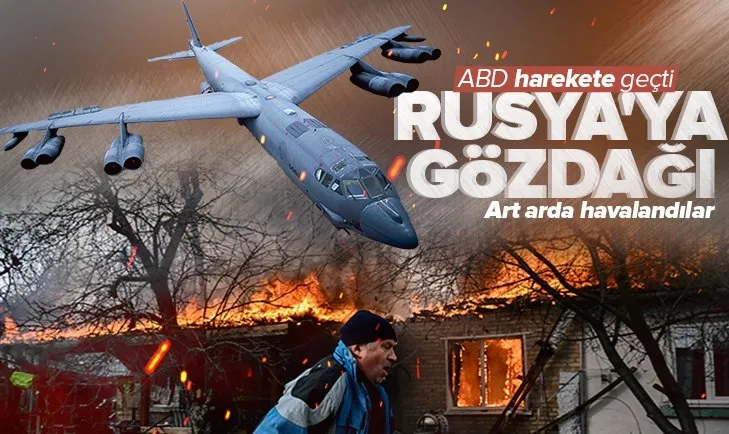 Son dakika: Rusya Ukrayna savaşında ABD’den yeni hamle! Bombardıman uçakları art arda havalandı