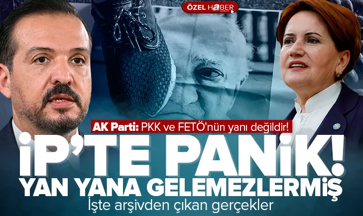 AK Parti’nin açıklaması İYİ Parti’yi panikletti
