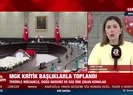 MGK kritik başlıklarla toplandı