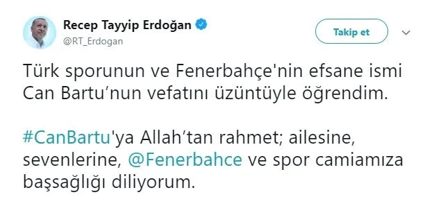 Başkan Erdoğan’dan Can Bartu mesajı