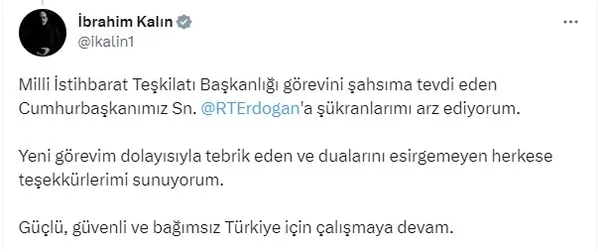 MİT’in yeni başkanı İbrahim Kalın oldu! İletişim Başkanlığı resmen duyurdu... İbrahim Kalın’dan ilk mesaj: Güzel ülkem için durmak yok, yola devam...