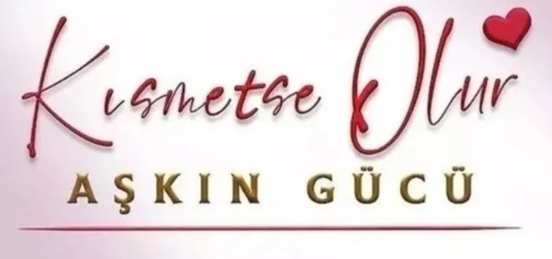 Kısmetse Olur saat kaçta, hangi kanalda? Kısmetse Olur: Aşkın Gücü 28. bölüm fragmanı yayınlandı mı?