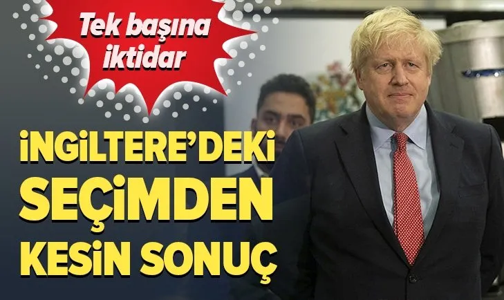 Son dakika: İngiltere'deki seçimden kesin sonuç! Muhafazakar Parti tek başına iktidar...