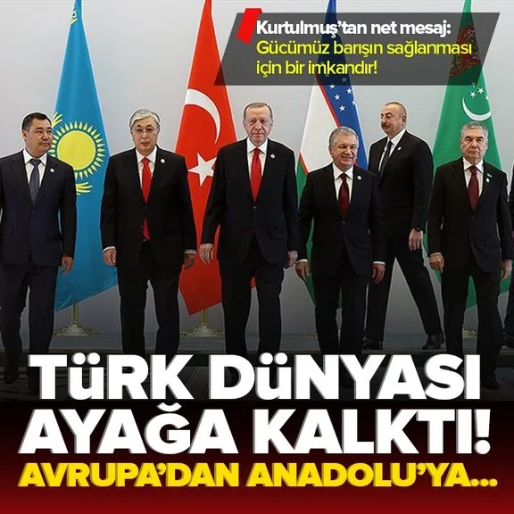 TBMM Başkanı Kurtulmuş’tan Türk dünyası vurgusu: Kafkaslar’dan Anadolu’ya ve Balkanlar’a oradan da Avrupa’ya kadar ayağa kalktı...