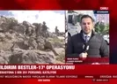 Yıldırım-17 Besta operasyonu başladı