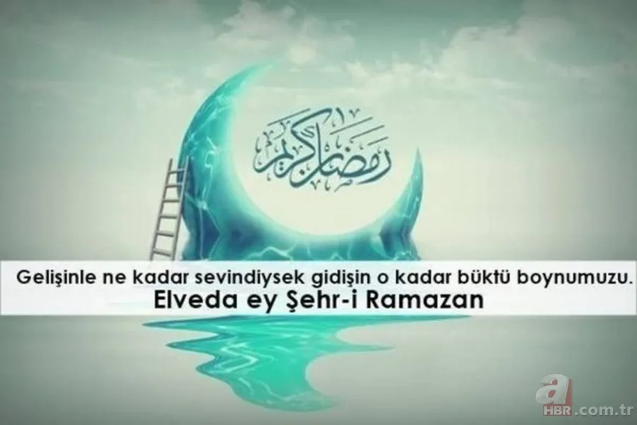 Elveda Ya Şehri Ramazan Mesajları 2023 | En güzel, resimli, hadisli, kısa, uzun Ramazan'a veda mesajları ve sözleri! 8