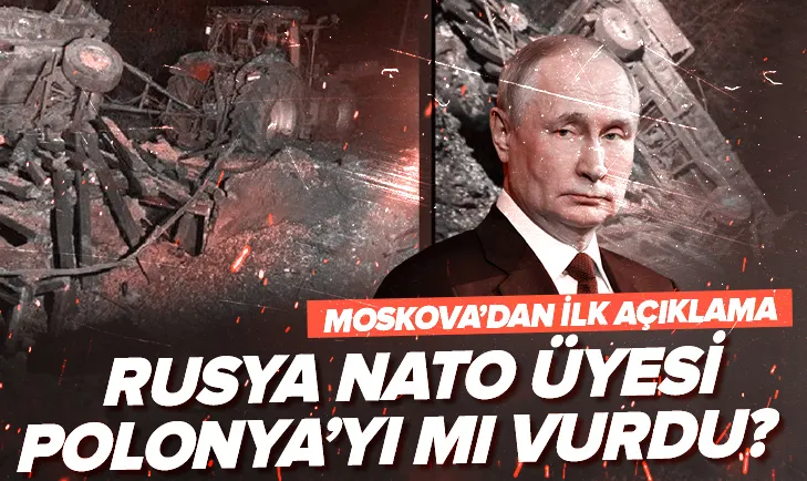 Rusya NATO üyesi Polonya’yı mı vurdu?