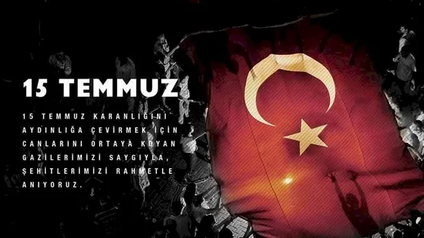 15 Temmuz mesajları WhatsApp SMS! En güzel 15 Temmuz duvar kağıdı görselleri - 6