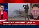 PKK ve Irak ordusu neden çatıştı?