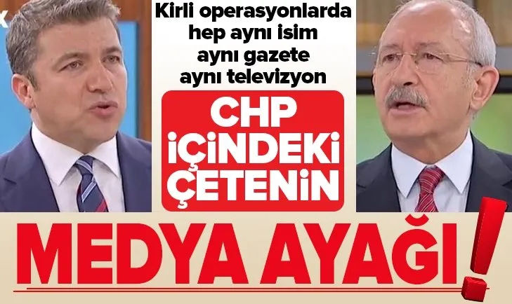 CHP içindeki çetenin medya ayağı