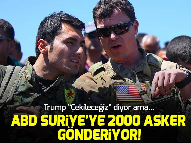 Trump çekileceğiz demesine rağmen Washingtonnın Suriyeye yeni asker gönderme planı!
