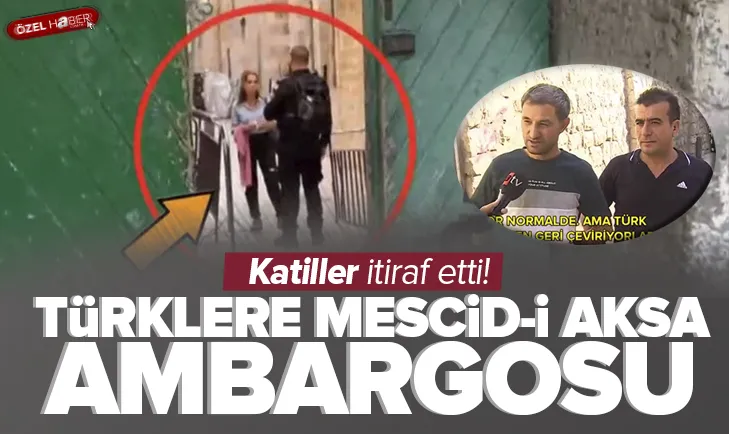 Türklere Mescid-i Aksa ambargosu