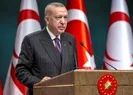 Erdoğandan Kıbrıs mesajı! Asla yalnız bırakmayacağız