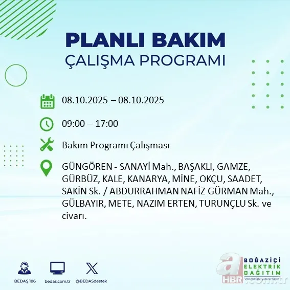 8 EKİM İSTANBUL ELEKTRİK KESİNTİSİ | 9 saat sürecek! Elektrikler ne zaman gelecek? Hangi ilçelerde kesinti olacak? 11