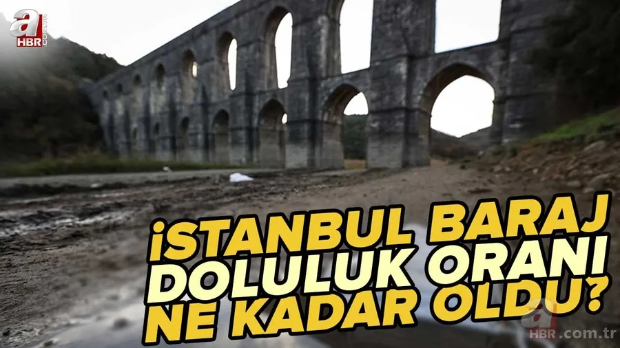 KURAKLIK ALARMI! İstanbul baraj doluluk oranı ne kadar oldu? 23 Kasım İstanbul baraj doluluk oranları son durum 1