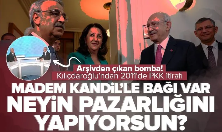 Kemal Kılıçdaroğlu’ndan 12 yıl önce PKK itirafı!