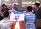 Ortodoks Yahudiler, İsrail bayrağını yaktı |Video izle