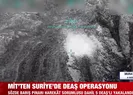 MİT’ten Suriye’de DEAŞ operasyonu