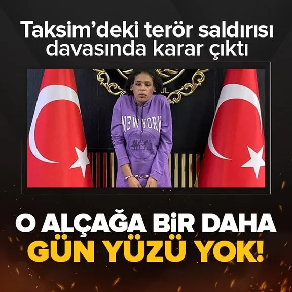 Son dakika | Taksim’deki terör saldırısı davasında karar