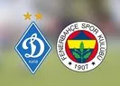Dinamo Kiev-Fenerbahçe MUHTEMEL 11’LER