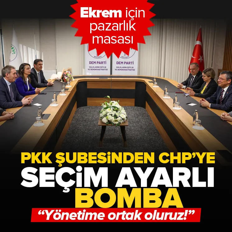 DEM’den CHP’ye seçim ayarlı bomba!