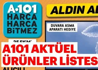 A101 güncel aktüel ürünler listesi! 25 Ekim Perşembe A101 bu hafta aktüel ürünleri listesinde neler var?