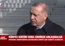 Başkan Erdoğan’dan Körfez ve Katar açıklaması: