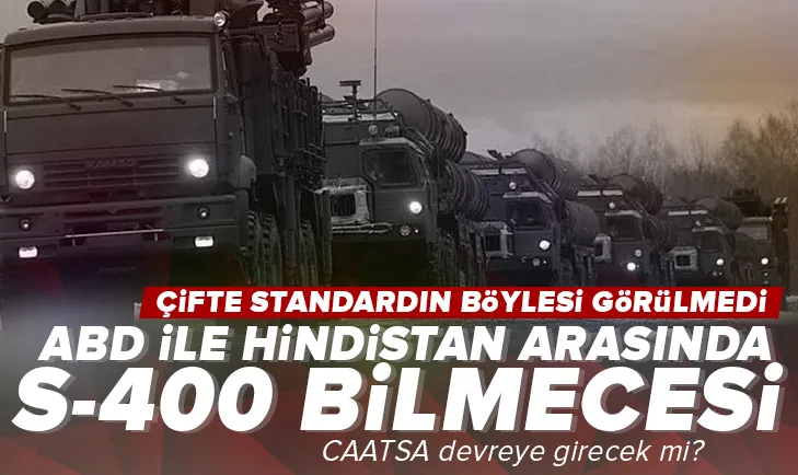 Hindistan ile ABD arasında S-400 bilmecesi!