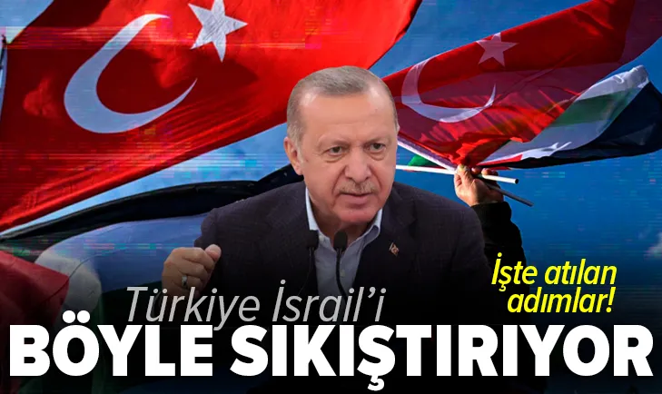 Son dakika: Başkan Erdoğan devrede! Türkiye İsrail'i böyle sıkıştırıyor: İşte atılan 6 somut adım