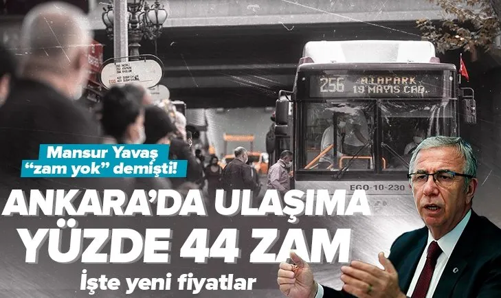 Son dakika: Ankara’da ulaşıma şimdi de yüzde 44 zam