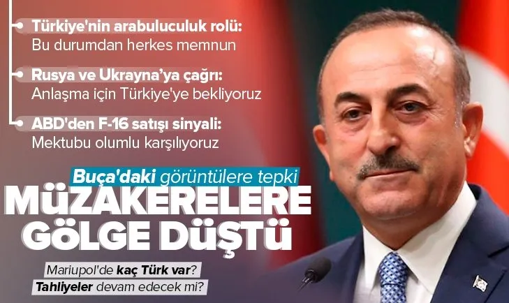 Bakan Çavuşoğlu’ndan Rusya-Ukrayna açıklaması