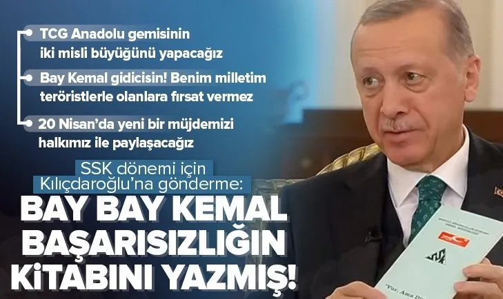 Başkan Recep Tayyip Erdoğan’dan SSK dönemi için Kılıçdaroğlu’na gönderme: Bay bay Kemal başarısızlığın kitabını yazmış!