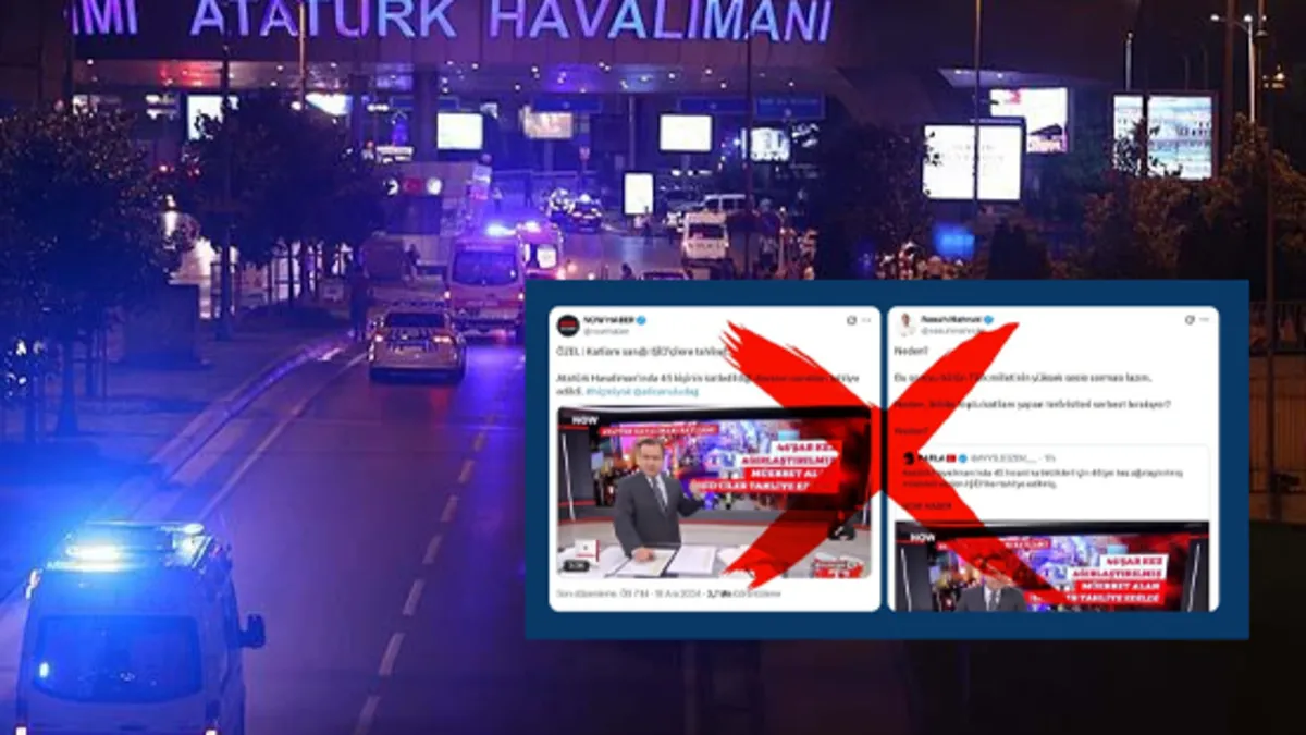 Atatürk Havalimanı saldırısına ilişkin asılsız iddialara soruşturma!