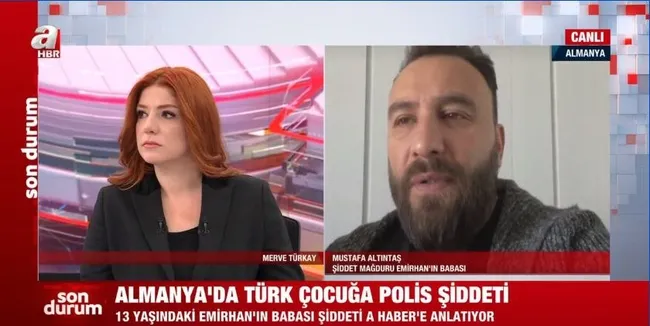 almanyada-turk-cocuga-polis-siddeti-emirhan-ve-babasi-dehseti-a-haberde-anlatti-1650112536871.jpg Almanya’da Türk çocuğa polis şiddeti! Emirhan ve babası dehşeti A Haber’de anlattı - 1