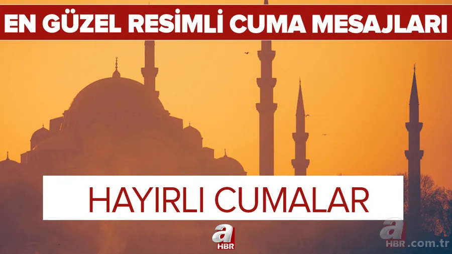 19 Şubat'a özel Cuma mesajları: 2021 en yeni, dualı, resimli ve anlamlı Cuma mesajları burada! Hayırlı Cumalar 1