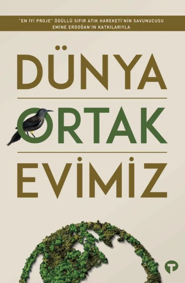 emine-erdoganin-onculugunde-hazirlanan-dunya-ortak-evimiz-kitabi-okuyucuyla-bulusuyor-1653984856077.jpg Emine Erdoğan’ın öncülüğünde hazırlanan "Dünya Ortak Evimiz" kitabı okuyucuyla buluşuyor - 3